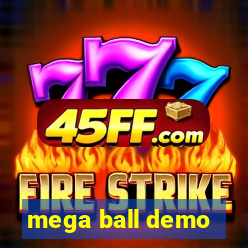 mega ball demo